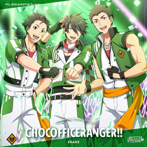 【CD】THE IDOLM@STER SideM F@NTASTIC COMBINATION ~CHOCOFFICERANGER!!~ FRAME
