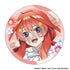 『五等分の花嫁』トレーディング缶バッジ/バルーン BOX