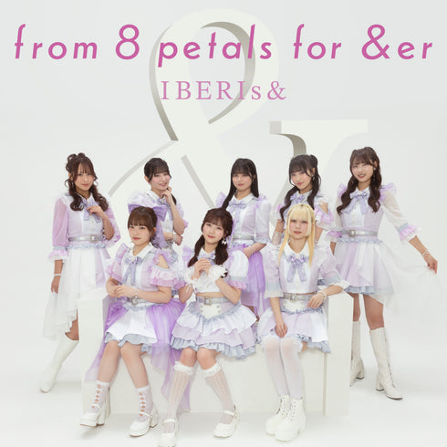 【CD】IBERIs&/from 8 petals for &er