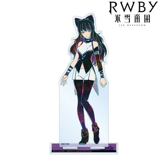 『RWBY 氷雪帝国』ブレイク‧ベラドンナ Ani-Art BIGアクリルスタンド