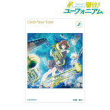 『響け!ユーフォニアムシリーズ』Catch Your Tone A3マット加工ポスター