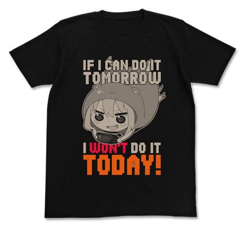 『干物妹！うまるちゃん』今日はやらないTシャツ BLACK