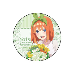 『五等分の花嫁∬』カンバッジ　四葉　フラワー ver.